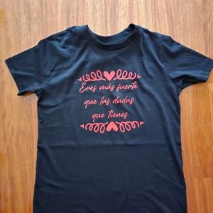 Camiseta "Eres más fuerte"
